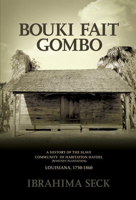 Bouki Fait Gombo Paperback University of New Orleans Press