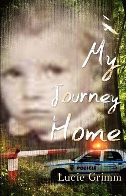 My Journey Home Paperback Berushka Publishing