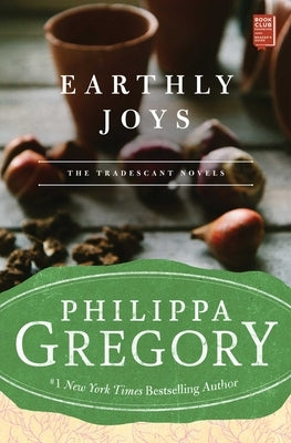 Earthly Joys: A Novelvolume 1 Paperback Washington Square Press