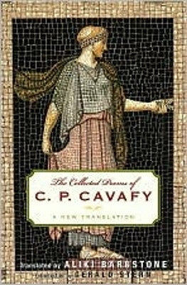 The Collected Poems of C. P. Cavafy: A New Translation Paperback W. W. Norton & Company