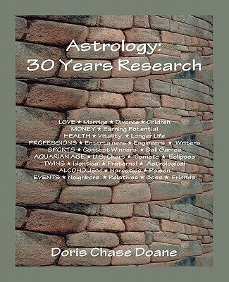 Astrology: 30 Years Research by Doane, Doris C.