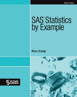 SAS Statistics by Example Paperback SAS Institute
