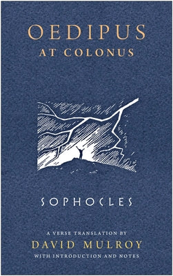 Oedipus at Colonus Paperback University of Wisconsin Press