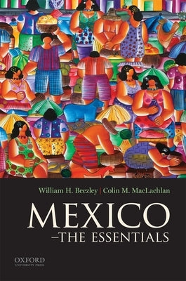 Paperback book titled "Mexico: The Essentials" by Oxford University Press, USA, featuring a vibrant cover with cultural imagery.