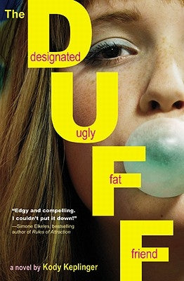 The Duff: (Designated Ugly Fat Friend) Paperback Poppy Books