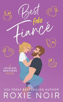 Best Fake Fiancé: A Single Dad Romance Paperback Clever Capybara
