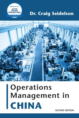Operations Management in China Paperback Business Expert Press