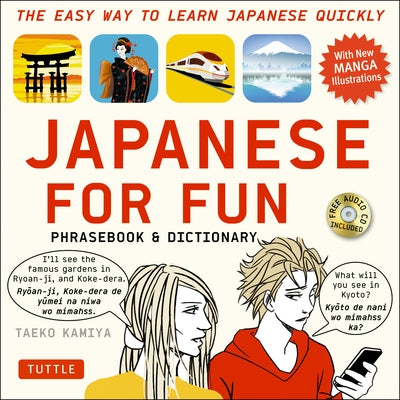 Japanese for Fun phrasebook and dictionary by Tuttle Publishing, showing open pages with Japanese phrases and a CD for audio learning