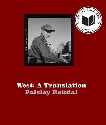 West: A Translation Paperback Copper Canyon Press
