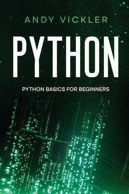 Python: Python basics for Beginners Paperback Ladoo Publishing LLC