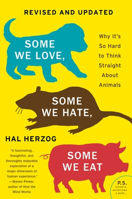 Paperback of "Some We Love, Some We Hate, Some We Eat" by Harper Perennial with a cover featuring bold text and a colorful design.