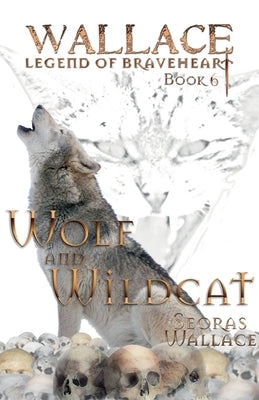 Wolf and Wildcat Paperback Clann Wallace