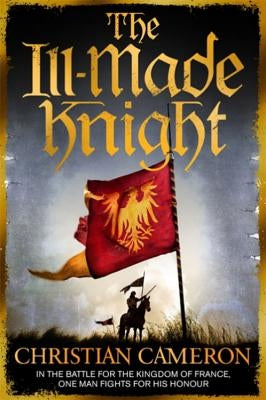 The Ill-Made Knight Paperback Orion
