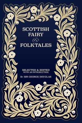 Scottish Fairy and Folk Tales Paperback Arabi Manor