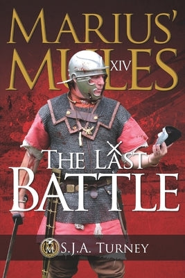 Marius' Mules XIV: The Last Battle Paperback Independently Published