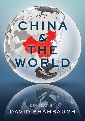 China and the World Paperback Oxford University Press, USA
