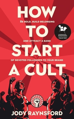 How To Start A Cult Paperback Known Publishing