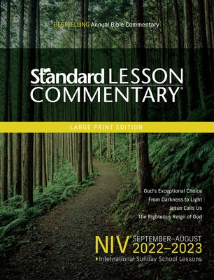 Niv(r) Standard Lesson Commentary(r) Large Print Edition 2022-2023 Paperback David C Cook