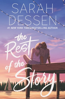 The Rest of the Story Paperback Balzer & Bray/Harperteen