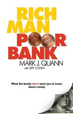 Rich Man Poor Bank Paperback Quann Financial