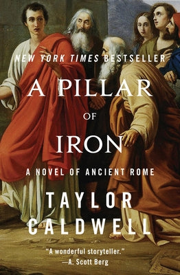 A Pillar of Iron: A Novel of Ancient Rome Paperback Open Road Media