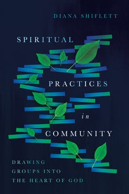 Paperback book titled "Spiritual Practices in Community" by IVP Formatio, featuring a cover with spiritual symbols and community gathering imagery.