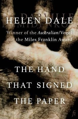 The Hand that Signed the Paper Paperback Ligature Pty Limited