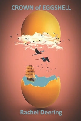 Crown of Eggshell Paperback Independently Published