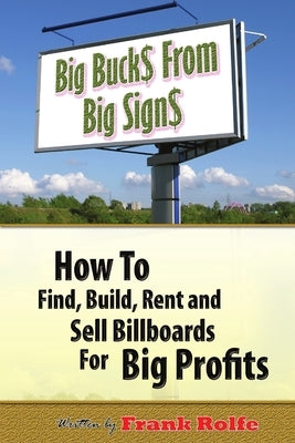 Big Bucks From Big Signs David Reynolds
