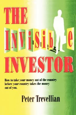 The Invisible Investor Paperback PT Publishing (Panama)