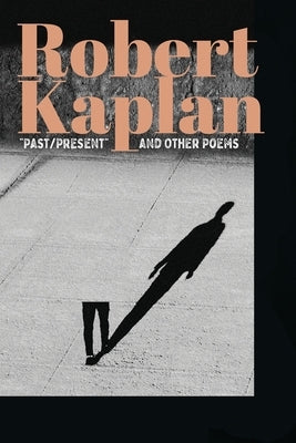 Past/Present and Other Poems Paperback Poets of Queens