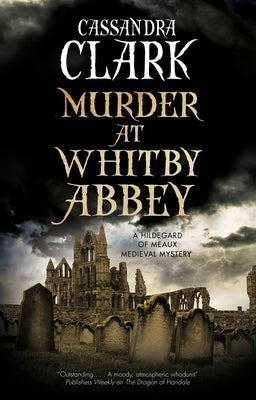 Murder at Whitby Abbey Paperback Severn House