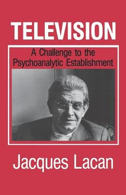Television: A Challenge to the Psychoanalytic Establishment Paperback W. W. Norton & Company