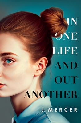 In One Life and Out Another Paperback Bare Ink