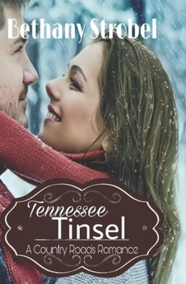 Tennessee Tinsel Paperback Independently Published