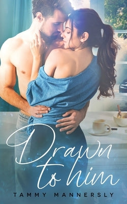 Drawn to Him Paperback Inkspell Publishing