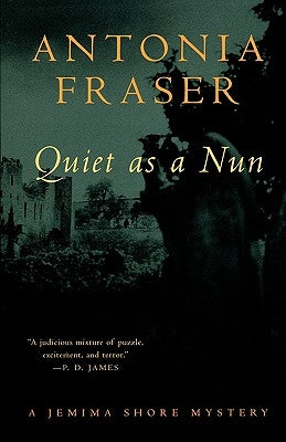 Quiet as a Nun: A Jemima Shore Mystery Paperback W. W. Norton & Company