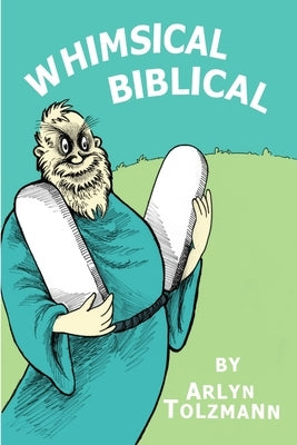 Whimsical Biblical Paperback Lulu.com