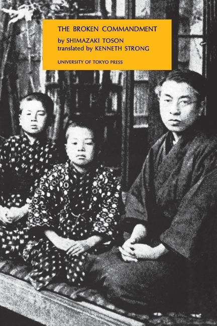 The Broken Commandment Paperback University of Tokyo Press