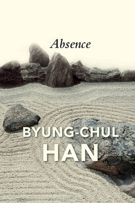 Paperback book titled "Absence: On the Culture and Philosophy of the Far East" by Polity Press, showing the cover with Asian-inspired artwork.