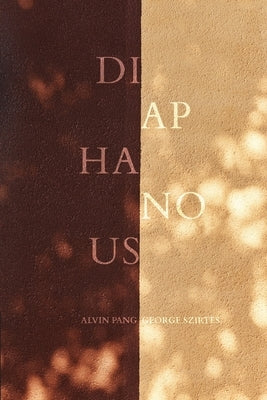 Diaphanous Paperback Recent Work Press