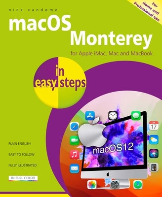 Macos Monterey in Easy Steps Paperback In Easy Steps