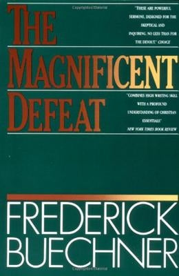 The Magnificent Defeat Paperback HarperOne