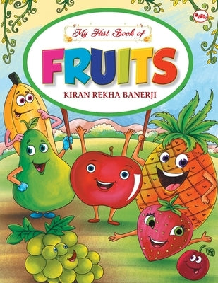My First Book of Fruits Paperback Rupa Publication