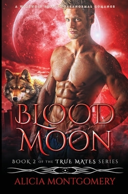 Blood Moon: A Werewolf Shifter Paranormal Romance Paperback Mer City Books