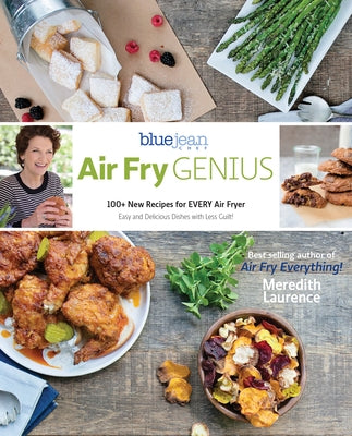 Air Fry Genius: 100+ New Recipes for Every Air Fryer Paperback Walah! LLC