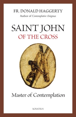 Paperback book titled Saint John of the Cross: Master of Contemplation by Ignatius Press, featuring a cover image with religious artwork.