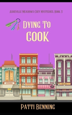 Dying to Cook Paperback Createspace Independent Publishing Platform