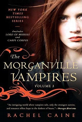 The Morganville Vampires, Volume 3 Paperback Berkley Books