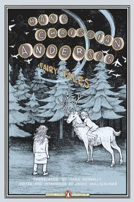 Paperback copy of Fairy Tales by Penguin Classics Deluxe Edition, featuring a colorful illustrated cover with fairy tale imagery.